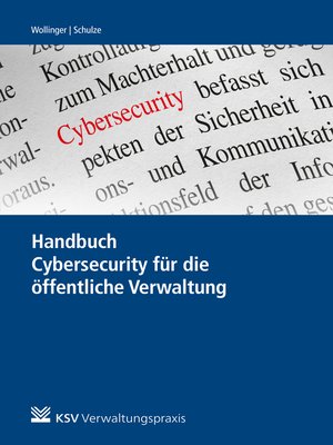 cover image of Handbuch Cybersecurity für die öffentliche Verwaltung